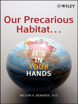 cover image of Our Precarious Habitat ... It's In Your Hands